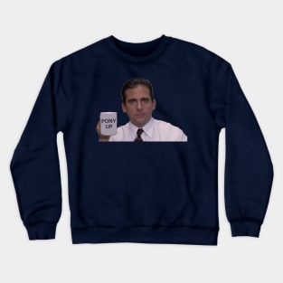 Pony Up The Office Mug Crewneck Sweatshirt